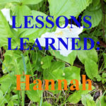 Lessons Learned: Hannah