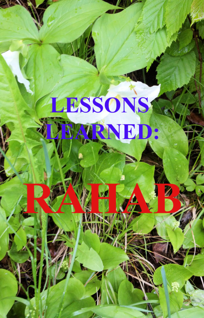 Lessons Learned: Rahab