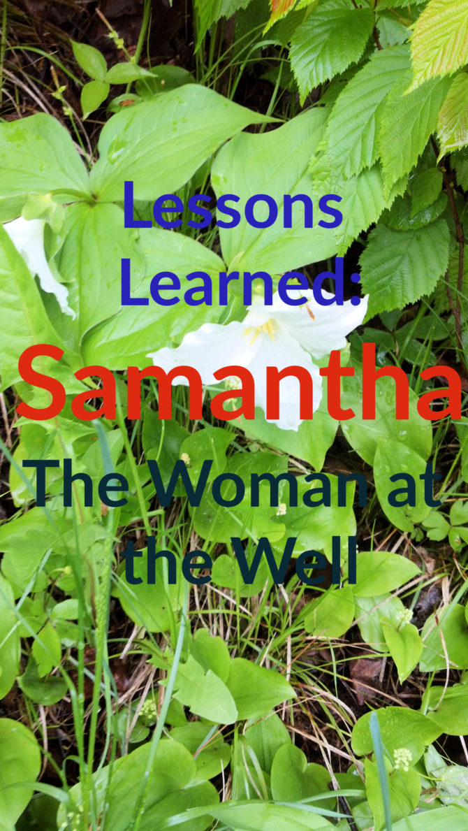 Samantha, The Woman at the Well