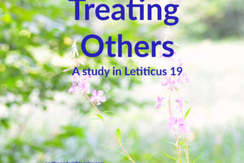 Treating Others, Lev. 19