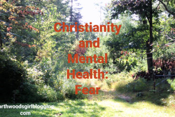 Christianity mental health, fear