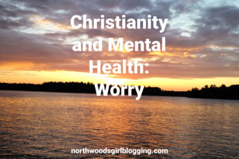 Christianity, mental health, worry